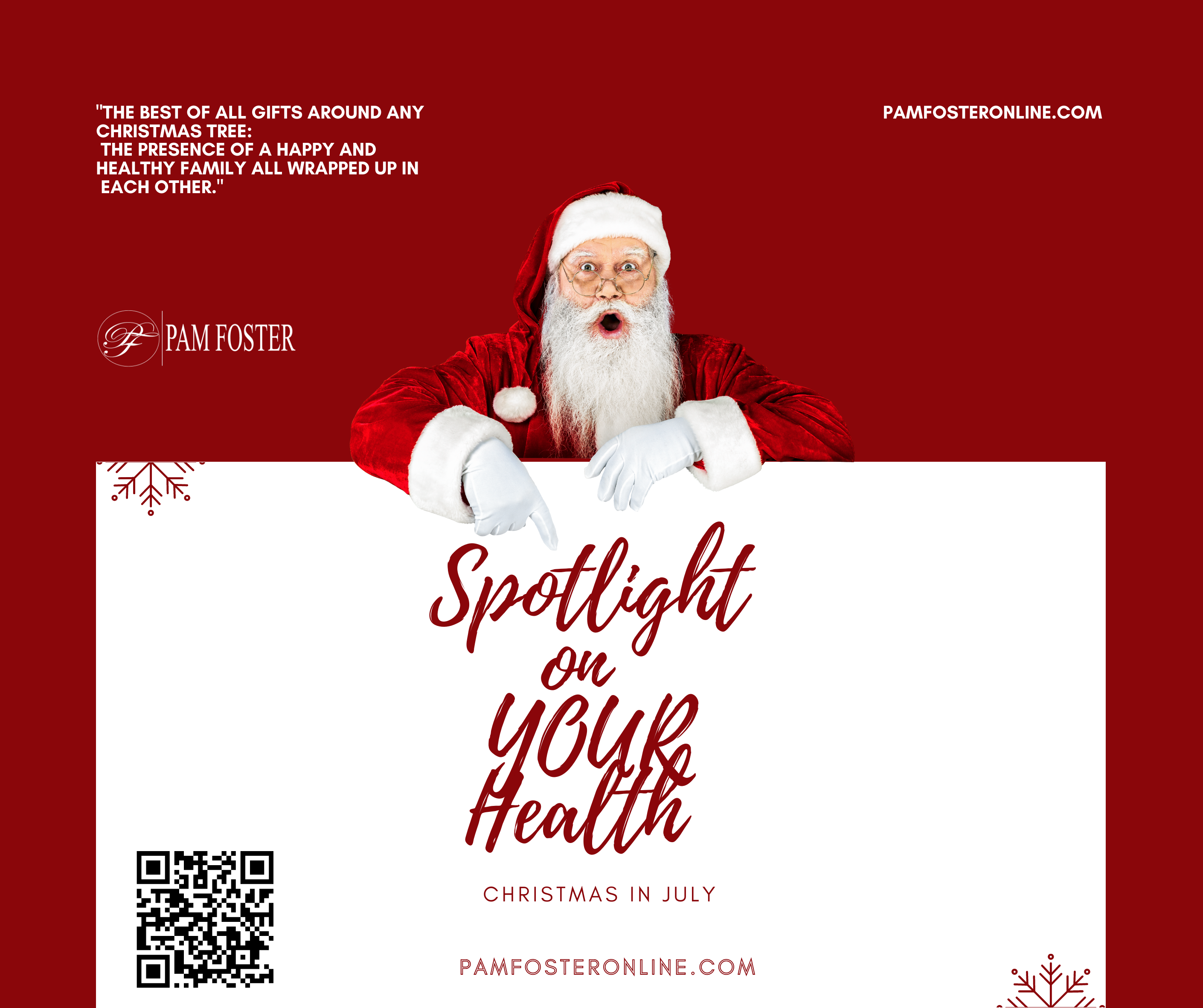 Christmas in July Spotlight On Your Health