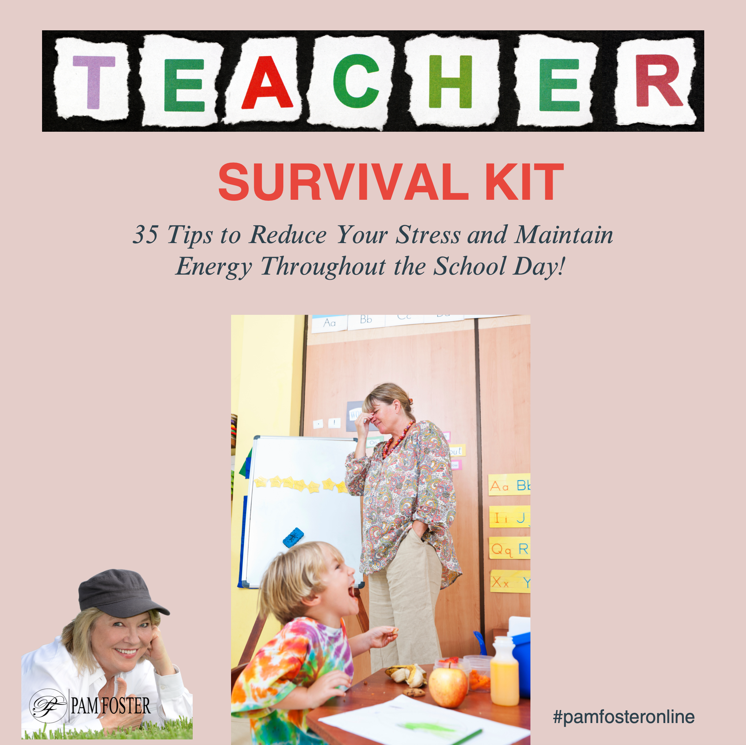 Teacher Survival Kit-Help Keep Your Stress Down This Year!