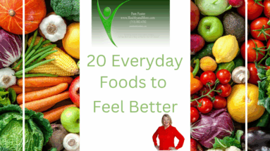 20 Everyday Foods to Feel Better Naturally